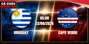 Soi Kèo Uruguay Vs Cape Verde 05:00 22/06/2026 - WC 2026